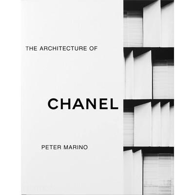 现货 Peter Marino: The Architecture of Chanel 彼得马里诺：香奈儿的建筑: 9781838663308