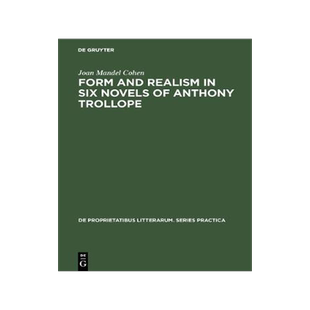 [预订]Form and realism in six novels of Anthony Trollope 9789027934642