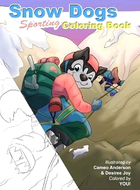 预订 Snow Dogs ColoringBook: Coloring fun for dog lovers: 9781533104762