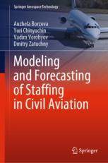 【预订】Modeling and Forecasting of Staffing in Civil Aviation 9789811962370