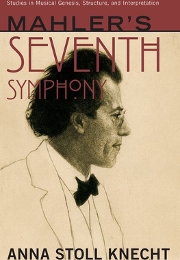 【预订】Mahler’s Seventh Symphony