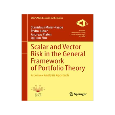 [预订]Scalar and Vector Risk in the General Framework of Portfolio Theory 9783031333200