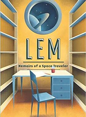 【预售】Memoirs of a Space Traveler: Further reminiscences of Ijon Tichy