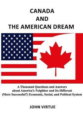 [预订]Canada and the American Dream: A Thousand Questions and Answers about America’s Neighbor 9781320596695