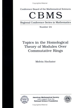 预订 Topics in the Homological Theory of Modules Over Commutative Rings: 9780821816745