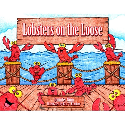 预订 Lobsters on the Loose: 9780764357022