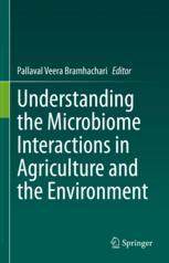 【预订】Understanding the Microbiome Interactions in Agriculture and the Env 9789811936951