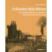 预订 Il disastro della Nitrum e lo sviluppo della Bassa Leventina nella prima metà del XX secolo: 9788881917051