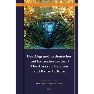 预订 Der Abgrund in deutscher und baltischer Kultur / The Abyss in German and Baltic Culture 德国和波罗的海文化的深渊: 9