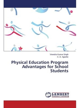 预订 Physical Education Program Advantages for School Students: 9783659697760
