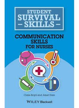 Communication Skills for Nurses护士的沟通技巧: 9781118767528