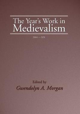 [预订]The Year’s Work in Medievalism, 2004 9781498248402