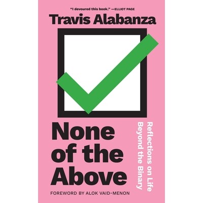 预订 None of the Above: Reflections on Life beyond the Binary 以上都不是: 9781558613096