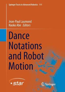 【预订】Dance Notations and Robot Motion