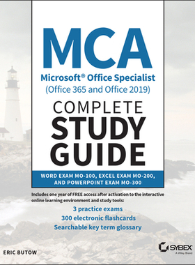 【预订】Mca Microsoft Office Specialist Complete Study Guide (Office 365 And Office 2019): Wor 9781119718499