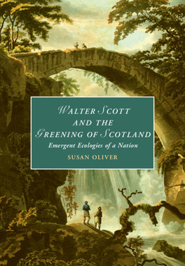【预订】Walter Scott and the Greening of Scotland: Emergent Ecologies of a Nation