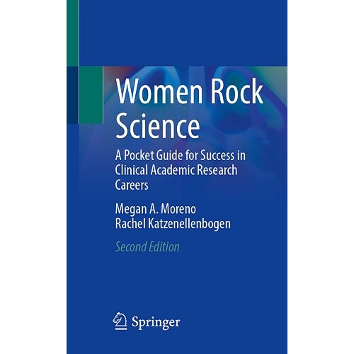 预订 Women Rock Science A Pocket Guide for Success in Clinical Academic Research Careers 妇女撼动科学:临床学术研究事业
