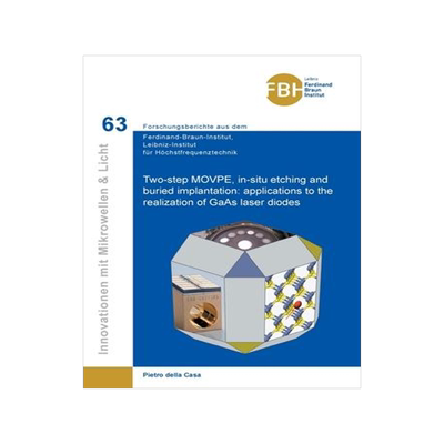 [预订]Two-step MOVPE, in-situ etching and buried implantation: applications to the realization of GaAs las 9783736973978
