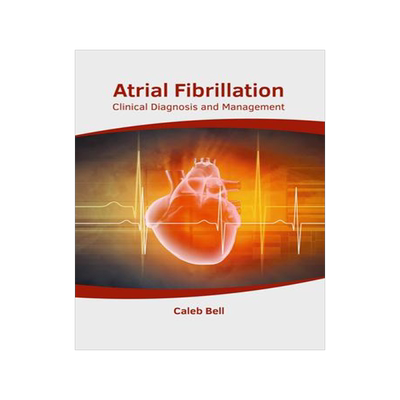 [预订]Atrial Fibrillation: Clinical Diagnosis and Management 9781632429711