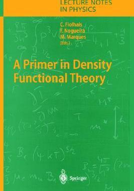 【预订】A Primer in Density Functional Theory