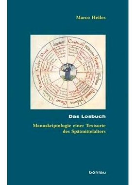 预订 Das Losbuch: Manuskriptologie einer Textsorte des 14. bis 16. Jahrhunderts 抽签之书.14 * 16 世纪一种文本类型的手稿