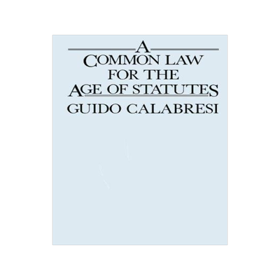 [预订]A Common Law for the Age of Statutes 9780674146044