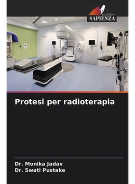 预订 Protesi per radioterapia: DE: 9786209210747