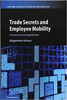 【预售】Trade Secrets and Employee Mobility