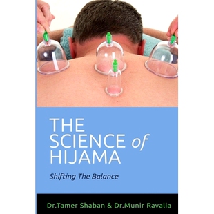预订 The science of hijama: Shifting the balance: 9781086320213