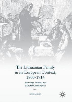【预订】The Lithuanian Family in its European Context, 1800-1914