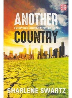预订 Another Country: Everyday Social Restitution 另一个国家：日常社会福利: 9781928246114