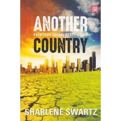 预订 Another Country: Everyday Social Restitution 另一个国家：日常社会福利: 9781928246114