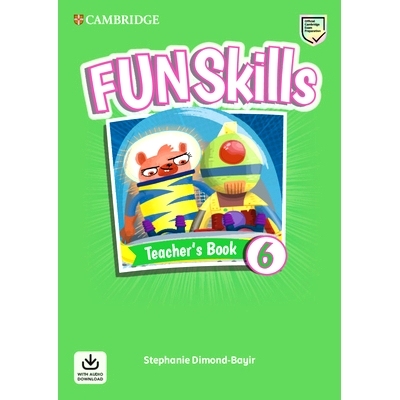 预订 Fun Skills Level 6 Teacher’s Book with Audio Download: 9781108563529