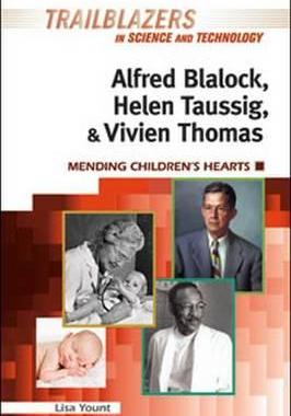 [预订]Alfred Blalock, Helen Taussig, & Vivien Thomas 9781604136586