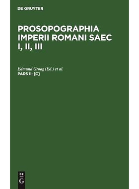 预订 Prosopogr Imp Rom Ed.Altera Pars 2 (C): 9783111071510