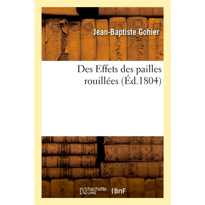 预订 Des Effets des pailles rouillées ou Exposé des rapports, recherches et expériences sur les pailles 生锈的吸管的