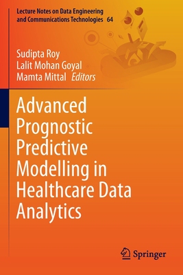 【预订】Advanced Prognostic Predictive Modelling in Healthcare Data Analytic 9789811605406