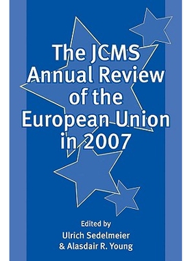 预订 The Jcms Annual Review Of The European Union In 2007 2007 JCMS 欧盟年度评论: 9781405179775