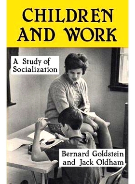 预订 Children and Work: Study of Socialization 儿童与工作：社会化研究: 9781138508064