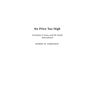 Victimless Crimes and the Ninth Amendmen