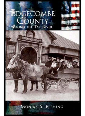 预订 Edgecombe County: Along the Tar River: 9781589731110
