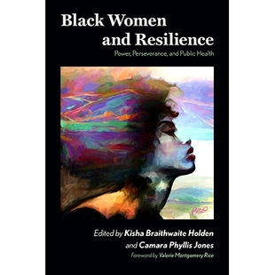 and Resilience Health Black 9781438494234 Public Women Perseverance 预订 Power