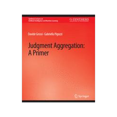 预订 Judgment Aggregation: A Primer