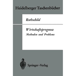 预订 Wirtschaftsprognose: Methoden und Probleme: 9783540045557