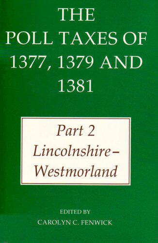 【预订】The Poll Taxes of 1377, 1379 and 1381: Part 2: Lincolnshire-Westmorland