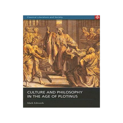 [预订]Culture and Philosophy in the Age of Plotinus 9780715635636