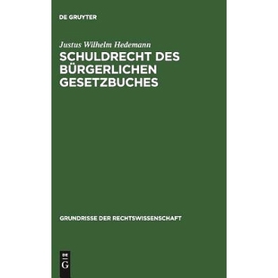 预订 Schuldrecht des Bürgerlichen Gesetzbuches: 9783111165424