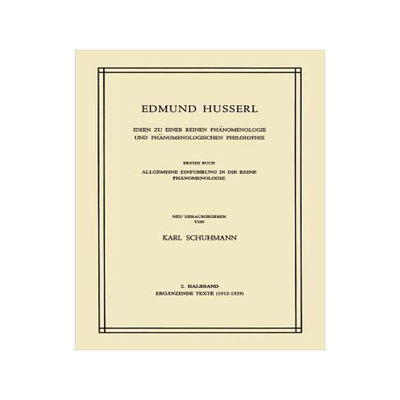 预订 Ideen zu Einer Reinen Phänomenologie und Phänomenologischen Philosophie