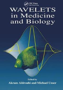 【预订】Wavelets in Medicine and Biology