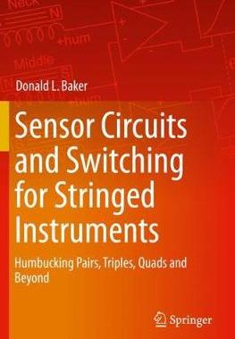 【预订】Sensor Circuits and Switching for Stringed Instruments 9783030231262